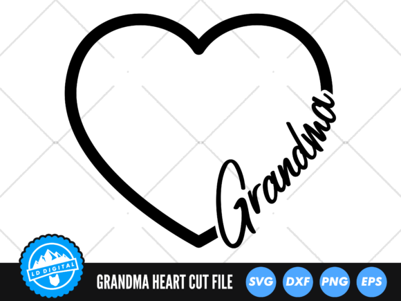 Download Grandma Heart SVG | Nana Love Heart SVG - Nana love heart Collection