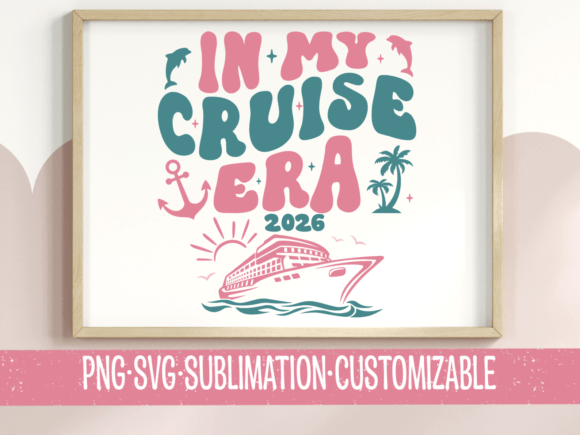Download In My Cruise Era 2026 Pink Teal SVG PNG - Premium Resources