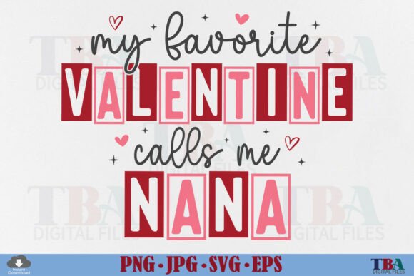 Download Nana Valentine Day Heart Love Grandma - Premium Bundle